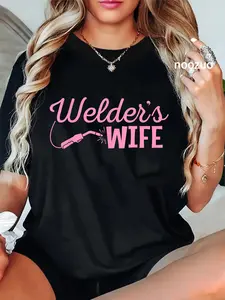 100% Cotton Welder's Wife Hand Metal Worker Welding Blacksmithing T-Shirt