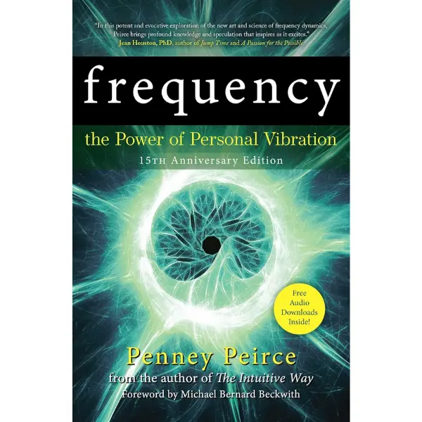 Frequency: The Power of Personal Vibration (15th Anniversary Edition) (Transformation Series) Book