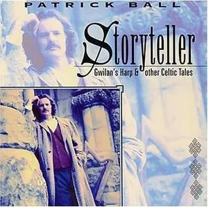 Patrick Ball - Storyteller - Gwilan's Harp & Other Celtic Tales  [COMPACT DISC - CD]