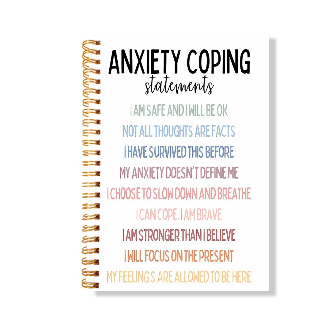Anxiety Coping Statements  Journal Notebook, 1 Count Inspirational Mental Health Spiral Notebook, Gift for Friends School Counselor Therapist