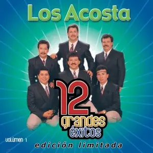 Los Acosta - 12 Grandes Exitos 1  [COMPACT DISC - CD] Ltd Ed