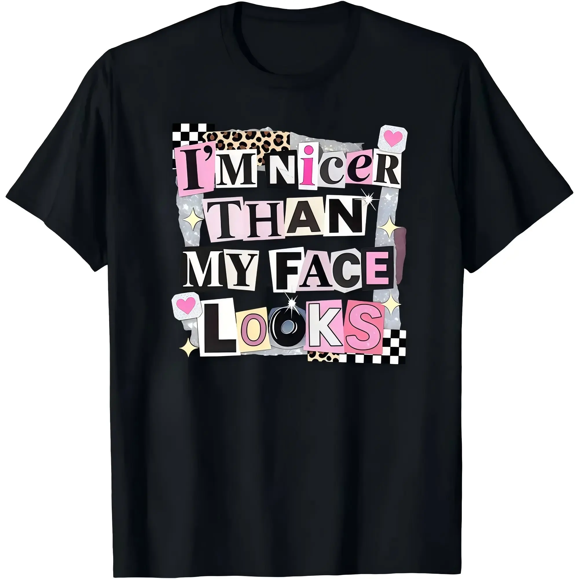 Funny Sarcastic Shirt, Im Nicer Than My Face Looks Tee, Aesthetic Shirt, Sassy Quote Graphic Tee