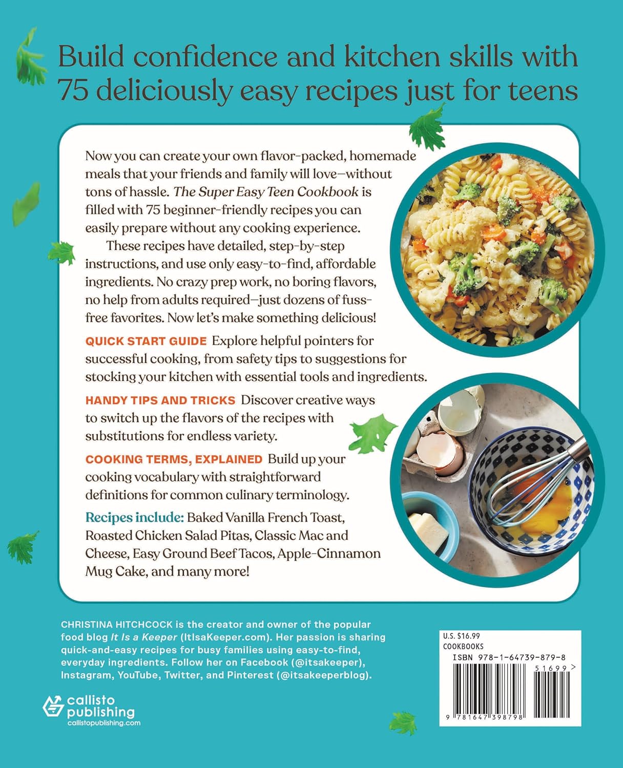 The Super Easy Teen Cookbook: 75 Simple Step-by-Step Recipes Paperback – December 22, 2020