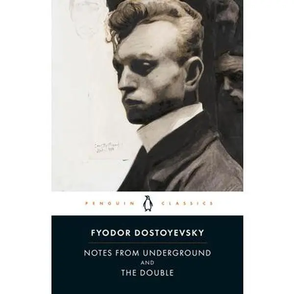 Notes from Underground and the Double -- Fyodor Dostoyevsky - Paperback