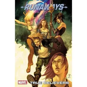 USED-Runaways 4: True Believers by Brian K. Vaughan (Paperback)
