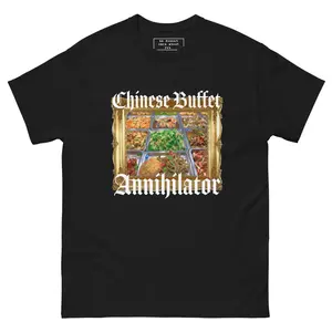 Chinese Buffet Annihilator Unisex Classic Tee