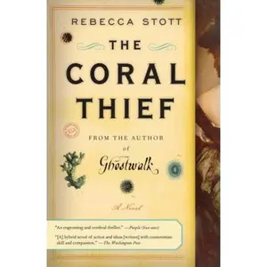 USED-The Coral Thief by Stott, Rebecca (Paperback)
