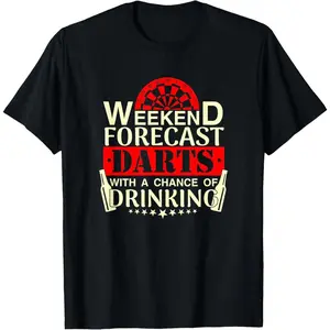 100% Cotton Unisex Weekend Darts Drinking Dart Player Dartboard Funny Darts T-Shirt