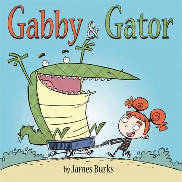 USED Book - Gabby and Gator by James Burks (Paperback) - english