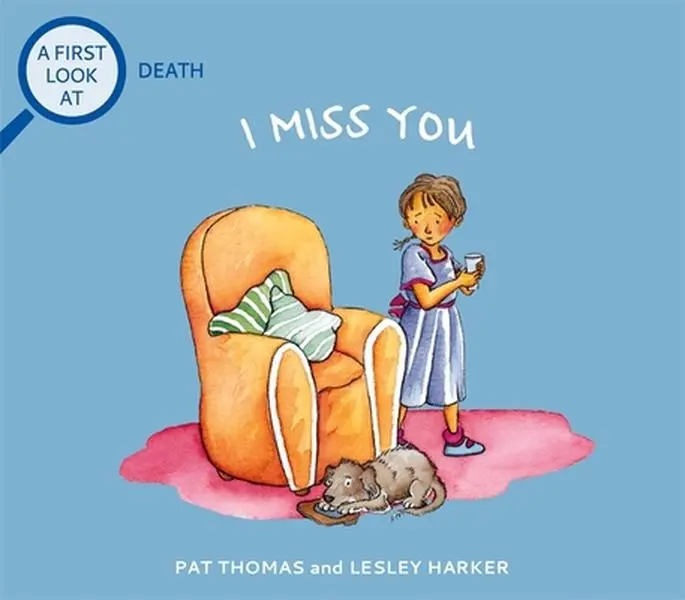 USED Book - Death: I Miss You by Pat Thomas (Paperback)