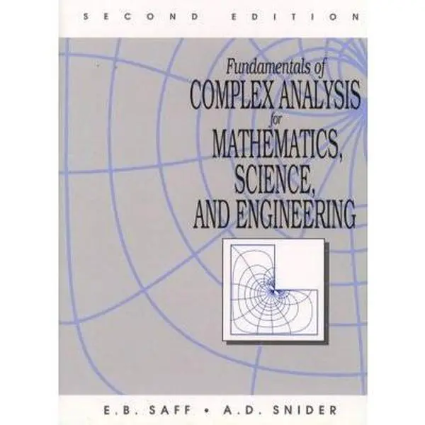 USED-Fundamentals of Complex Analysis for Mathematics, Science And Engineering (2nd Edition) by E. B. Saff (Hardcover)