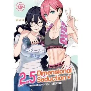 2.5 Dimensional Seduction Vol. 17 -- Yu Hashimoto - Paperback
