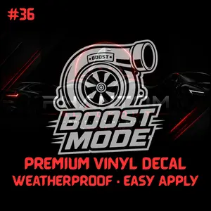 #00036 Boost Mode Car Culture Vinyl Decal