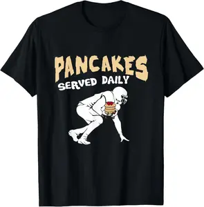 100% Cotton Pancakes Served Daily for Offensive Lineman & Football Lover T-Shirt