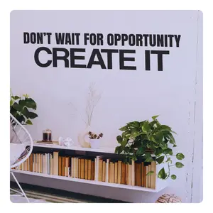 Don’t Wait for Opportunity Create It - Inspirational Motivational Wall Decal Sticker Quote Art Decor Positive Saying Home Office Gym, Removable