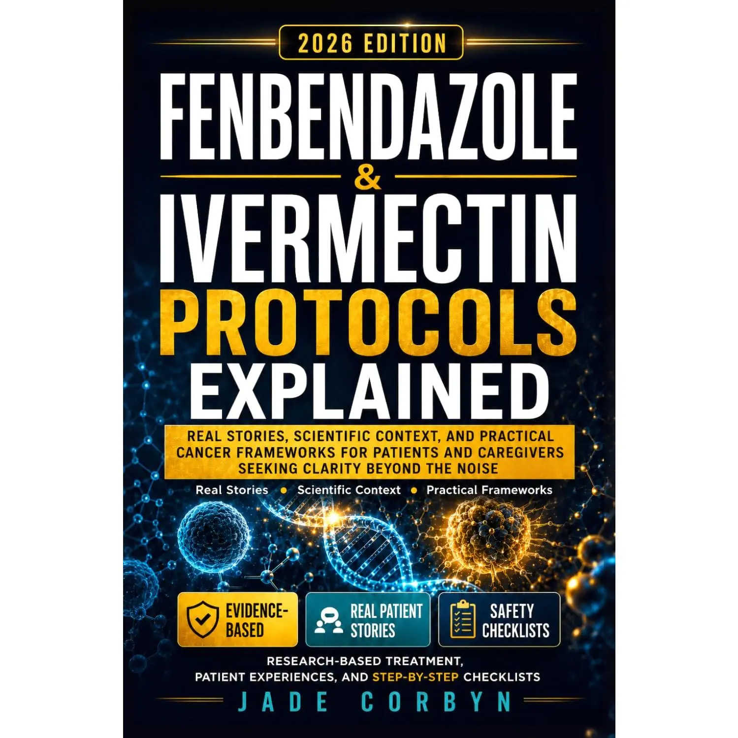 Fenbendazole & Ivermectin Protocols Explained: Real Stories, Scientific Context, and Practical Cancer Frameworks for Patients and Caregivers Seeking Clarity Beyond the Noise