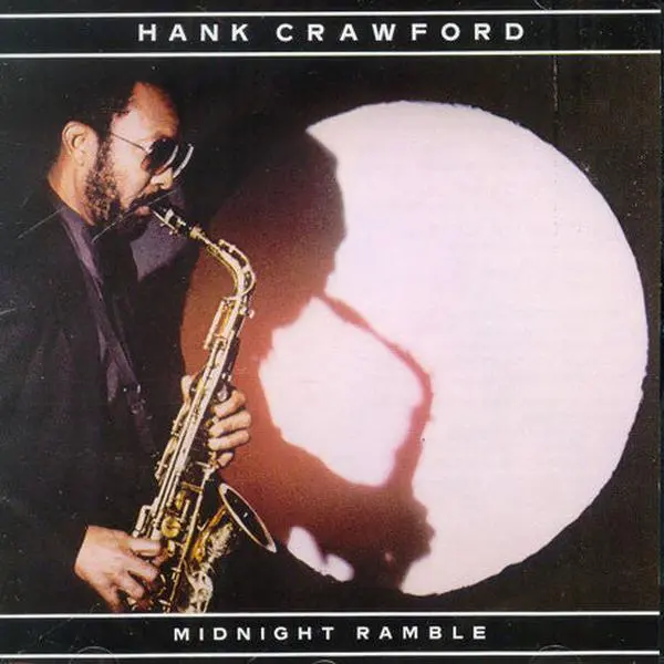 Hank Crawford - Midnight Ramble (LP, Album)