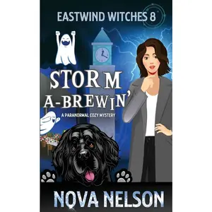 USED Book - Storm a-Brewin': A Paranormal Cozy Mystery by Nelson, Nova (Paperback) - english