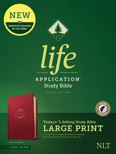 NLT Life Application Study Bible, Third Edition, Large Print (Red Letter, Leatherlike, Berry, Indexed) -- New Living Translation - Bible