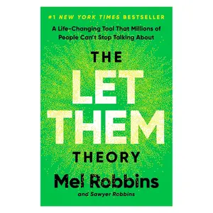 The Let Them Theory: A Life-Changing Tool That Millions of People Can't Stop Talking About book