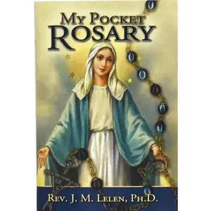 My Pocket Rosary -- J. M. Lelen, Paperback