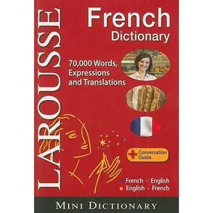 USED-Larousse Mini Dictionary: French-English / English-French by Larousse (Paperback)
