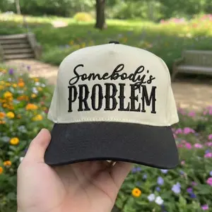 [Made-To-Order] Somebodys Problem Embroidered Hat, Funny Western Country Cap