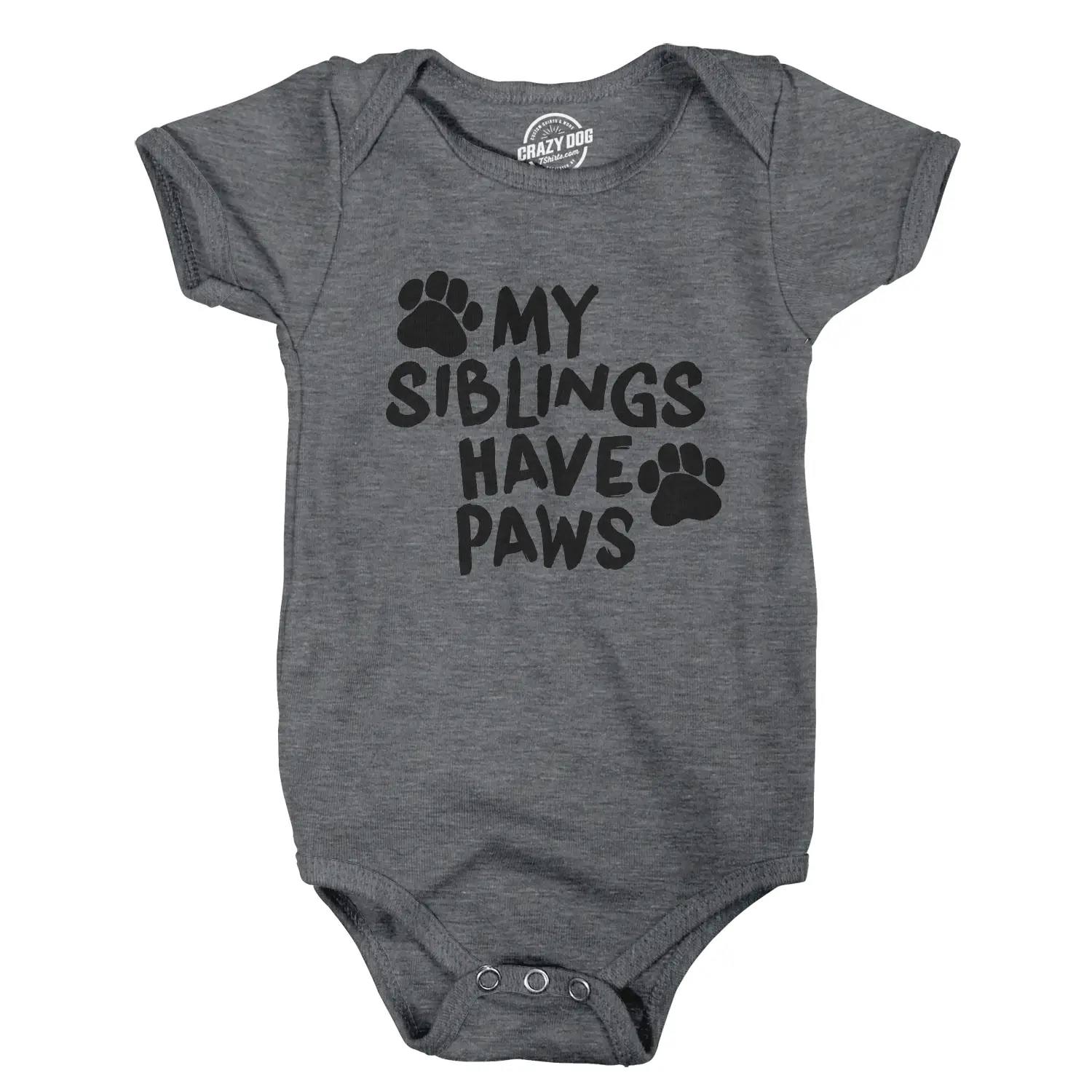 Creeper My Siblings Have Paws Funny Cool Cute Dog Cat New Baby Shirt for Newborn Funny Baby Onesies Funny Dog Onesie Novelty Onesie Light Grey
