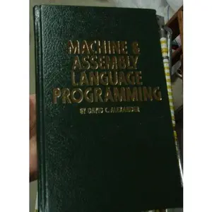 USED Book - Machine & assembly language programming by David C Alexander (Paperback) - english