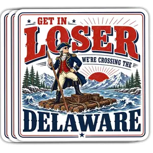 We're Crossing The Delaware Funny Washington Patriotic Waterproof Vinyl Sticker Decal for Hard Hat Laptop Water Bottle Car 7GQ