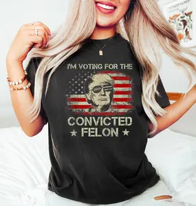 I'm Voting For The Convicted Felon Shirt, US Flag Shirt, Gift For Trump Fan