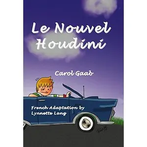 USED-Le nouvel Houdini by Carol Gaab (2010, Paperback) by Carol Gaab (Paperback)