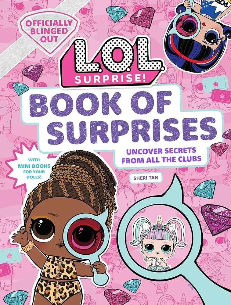 L.O.L. Surprise! Book of Surprises: (100+ Surprises, 24 Clubs, LOL Surprise Gifts for Girls Aged 5+)
