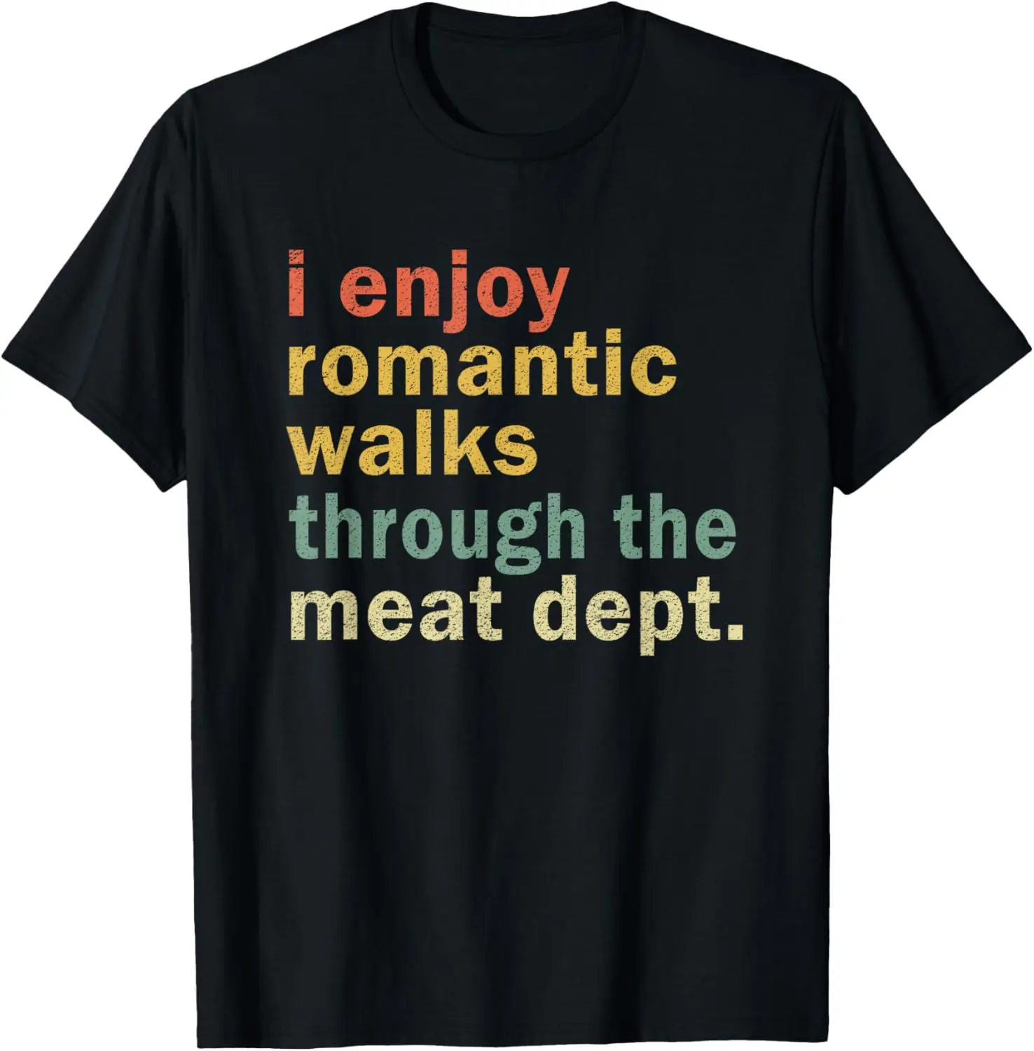 Funny BBQ Romantic Walks Meat Dept Meat Smoking Gift T-Shirt Pure Cotton Graphic Tees Menswear Top: Gifts for Men & Women