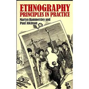 USED-Ethnography: Principles in Practice by Martyn Hammersley (Paperback)