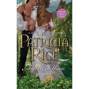 USED-Merely Magic by Patricia Rice (Paperback)