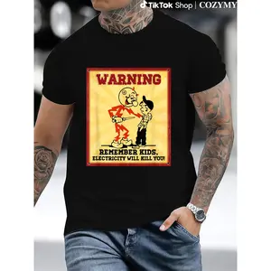 Funny Electrician Remember Kids Electricity Will Kill You T-Shirt