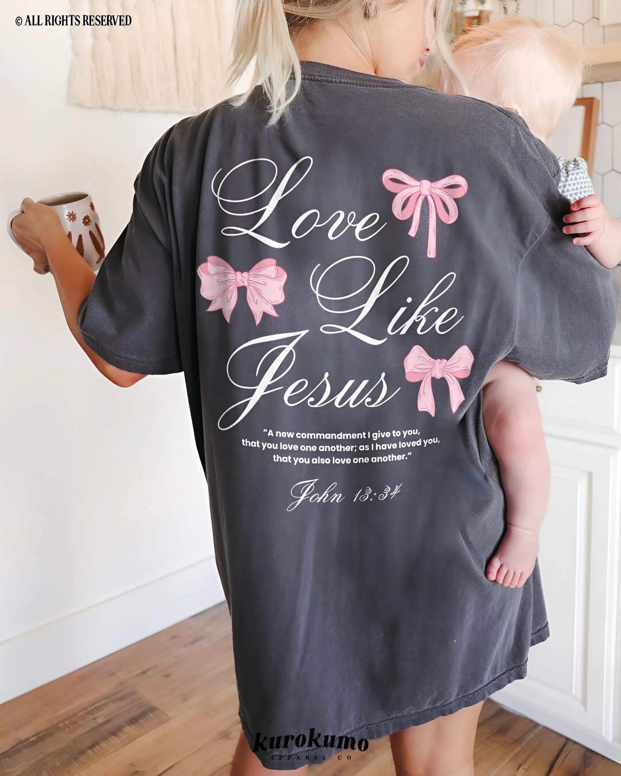 Love Like Jesus Bible Verse Tshirt, Pink Red Coquette Bow Graphic Tee, Girly Christian Faith Based Clothing, Soft Girl Aesthetic Church Clothes, Youth and Adult Tee, Womenswear Clothing, Street Style, Y2k Style Outfit, Family Matching Tee