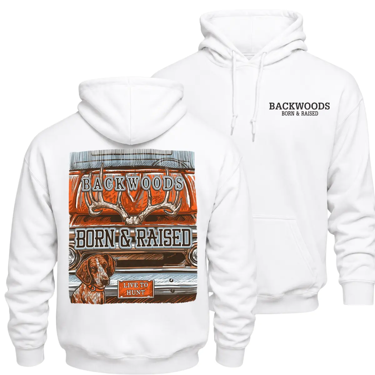Backwoods Born and Raised Live to Hunt Hoodie, Hunting Dog and Whitetail Antler Truck Graphic Pullover, Front Chest Logo and Large Back Print Hunter Apparel, Rustic Southern Outdoor Hunting Gift for Men and Women