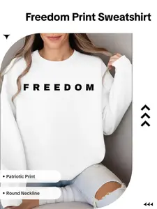 Freedom Fleece Crew Neck Sweatshirt, Patriotic Graphic Print Top, Casual Loose Fit Pullover, Fall & Winter Sporty Style Gift