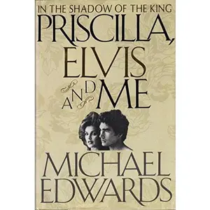 USED-Priscilla, Elvis, and Me by Michael Edwards (Hardcover)