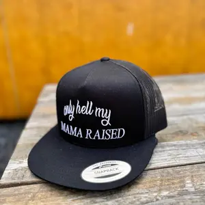 Only Hell My Mama Raised SnapBack - Classic Snapback Hat for Women