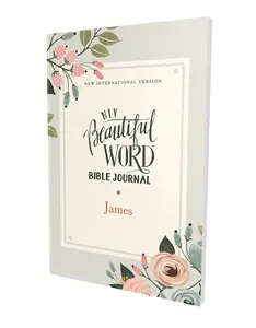 NIV, Beautiful Word Bible Journal, James, Paperback, Comfort Print (Beautiful Word) by Zondervan [Paperback Book]