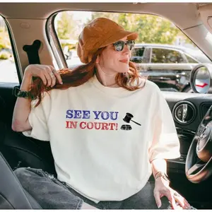 See You In Court T-Shirt, Pro Janet Mills Maine Governor Support Tee, Political Statement Shirt