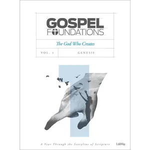 USED Book - Gospel Foundations - Volume 1 - Bible Study Book: The God Who Creates by Lifeway Adults (Paperback) - english