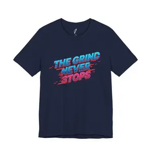 The Grind Never Stops | Gym Workout Graphic T-Shirt | Official JertLP Merchandise trendy unisex streetwear