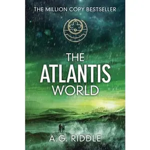 USED-The Atlantis World (the Origin Mystery, Book 3) by Riddle, A. G. (Paperback)