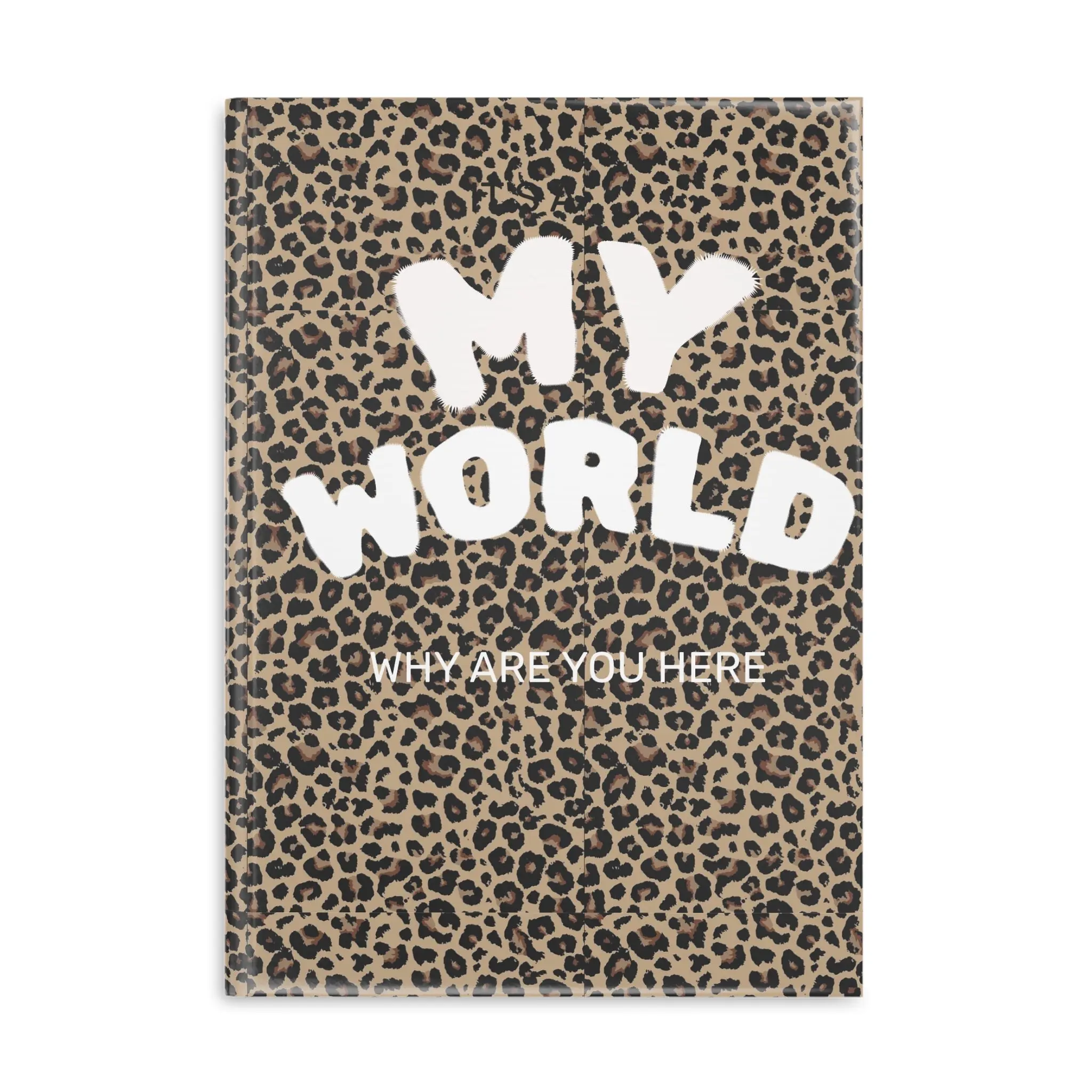 Leopard 'MY WORLD' Puffy Cover Hardcover Notebook — Cute Animal Print Journal