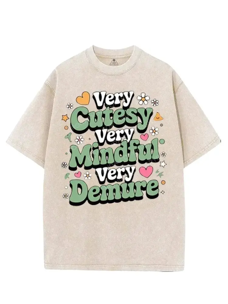 Very Cutesy Very Mindful Very Demure Shirt, Funny Viral Meme Graphic Tee, Retro Aesthetic Vintage Washed Oversized T-Shirt, Cute Floral Typography Shirt, Unisex Streetwear,