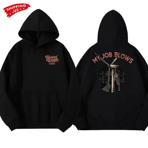 My Job Blows Hoodie, Wind Turbine Technician Graphic, Workman Trading Co Graphic Hoodie for Wind Techs & Linemen, Funny Gift for Blue Collar Workers